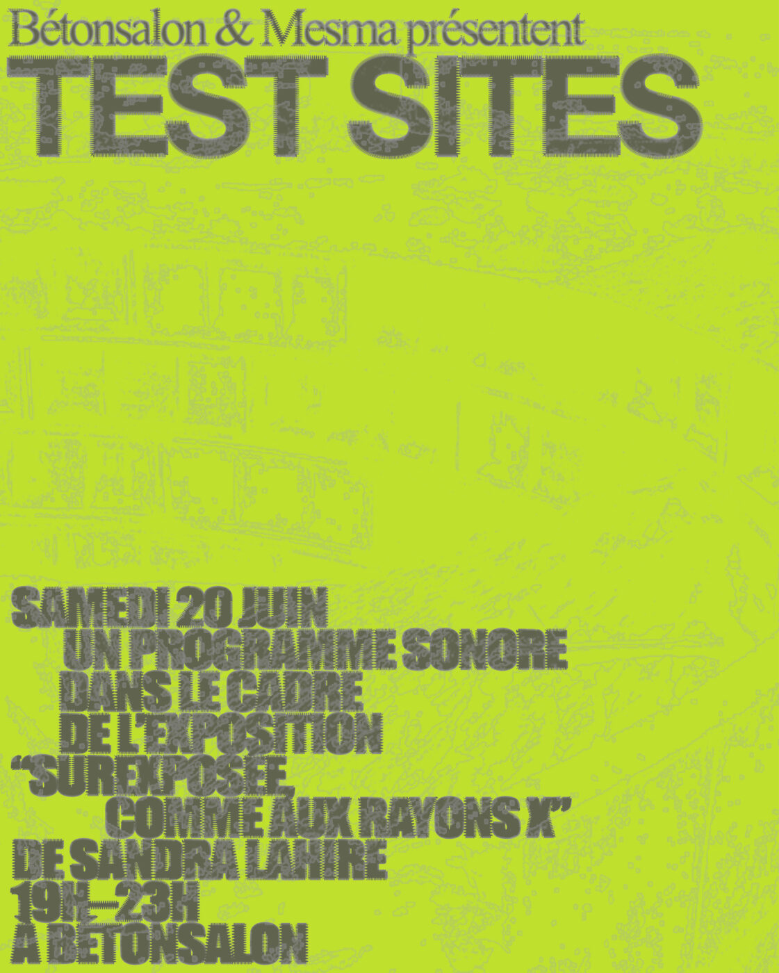 « Test Sites » - Bétonsalon