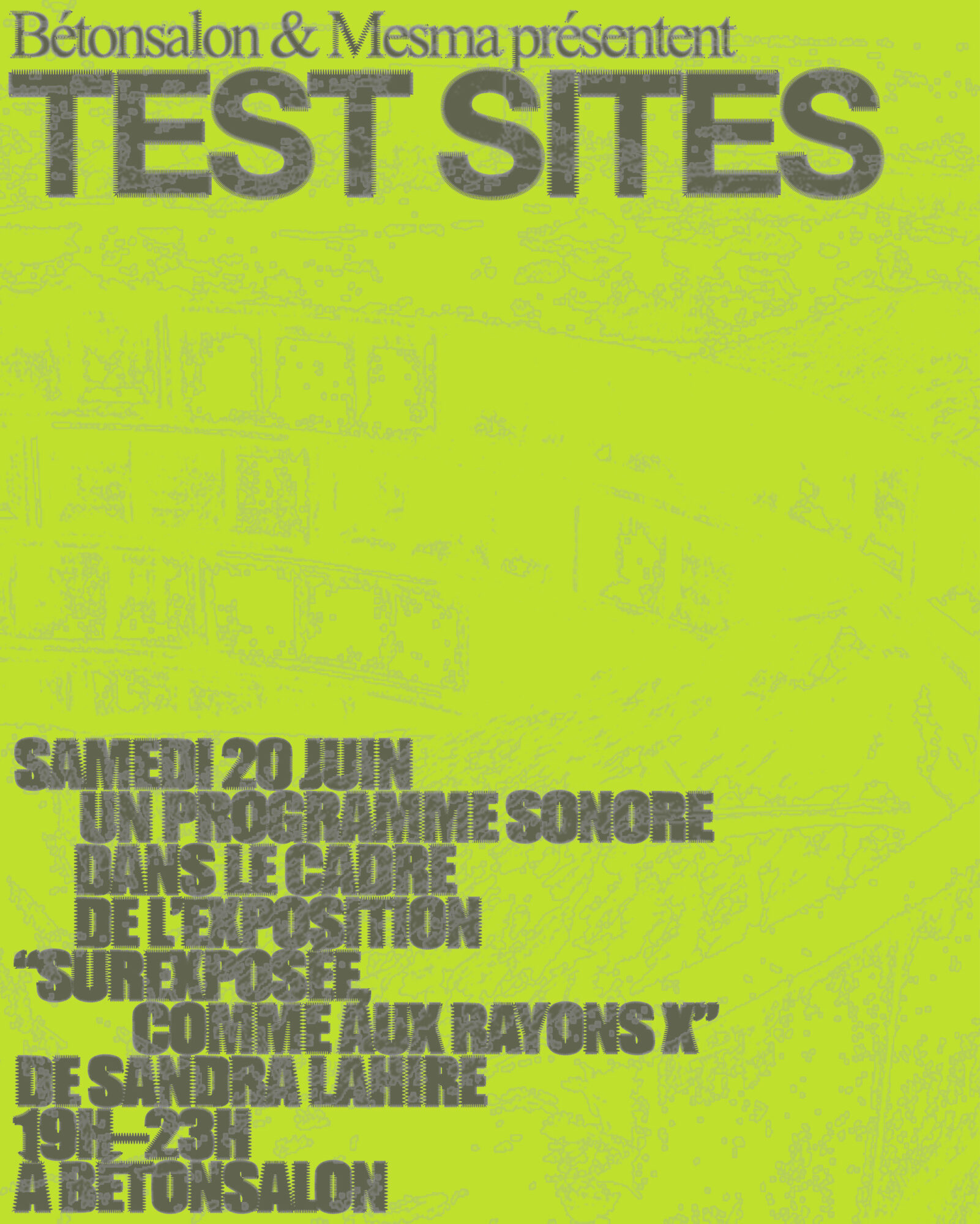 « Test Sites » - Bétonsalon